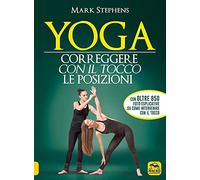 Yoga. Correggere con il tocco le posizioni