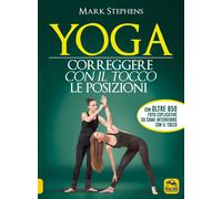 Yoga. Correggere con il tocco le posizioni