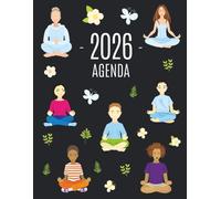 Yoga e Meditazione Agenda 2026: Pianificatore di 12 Mesi con Calendario 2026