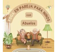Yoga en Pareja para Niños con Abuelos