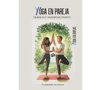 Yoga en Pareja: Yoga en duplas