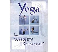 Yoga for Absolute Beginners