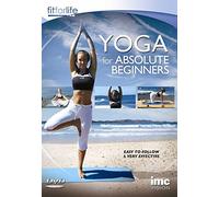 Yoga For Absolute Beginners - Hatha Yoga - Fit For Life Series [Edizione: Regno Unito]
