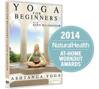 Yoga for Beginners with Kino MacGregor : Ashtanga Yoga