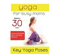 Yoga For Busy Moms: Key Yoga Poses (DVD)