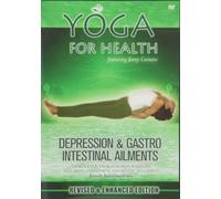Yoga for Health Revised - Depression/Gastro Intestinal a