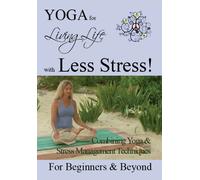 YOGA for Living Life with Less Stress. Yoga DVD for Beginners