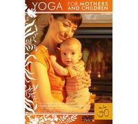 Yoga for Mothers and Children