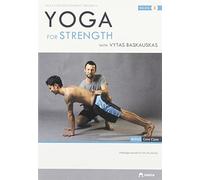 Yoga for Strength With Vytas Baskauskas
