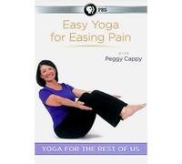 Yoga for the Rest of Us: Easy Yoga for Easing Pain