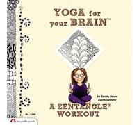 Yoga for Your Brain: A Zentangle Workout