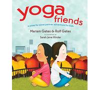 Yoga Friends: A pose-by-pose partner adventure for kids