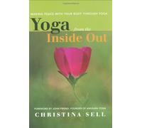 [YOGA FROM THE INSIDE OUT] by (Author)Sell, Christina on Jun-01-03
