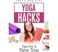 Yoga Hacks: Tips For A New You (DVD) Various Hareen Gani