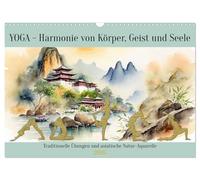 YOGA - Harmonie von Körper, Geist und Seele (Wandkalender 2026 DIN A3 quer), CALVENDO Monatskalender: Traditionelle Übungen und asiatische Natur-Aquarelle