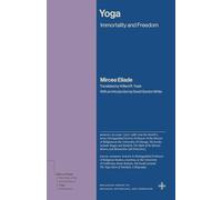 Mircea Eliade Yoga (Tascabile) Bollingen Recollections