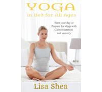 Yoga in Bed for All Ages