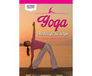 Yoga intensif - Modelage du corps