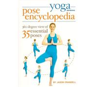 Yoga Journal - Yoga Journal: Yoga Pose Encyclopedia [Edizione: Stati Uniti]