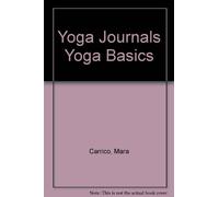 Yoga Journals Yoga Basics