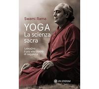 Yoga La Scienza Sacra di Swami Rama, 2022, Om Edizioni