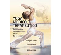 Yoga medico terapeutico - Garner Ginger
