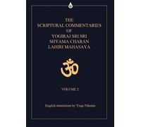Yoga Niketan The Scriptural Commentaries of Yogiraj Sri Sri S (Copertina rigida)