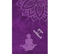 yoga notebook: paperback for yoga lovers/leave the stress apart and create your own happy life