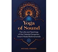 Michael Grosso Yoga of Sound (Tascabile)