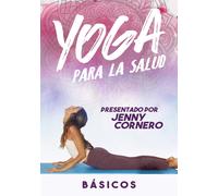Yoga Para La Salud: Basicos (DVD) Jenny Cornero