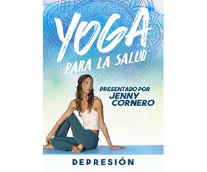 Yoga Para La Salud: Depression