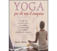 Yoga per chi usa il computer