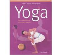 Yoga. Per il benessere di corpo e mente. Con poster