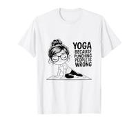 Yoga perché prendere a pugni le persone è una meditazione sbagliata Maglietta
