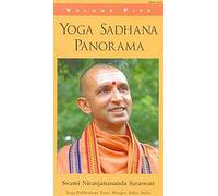 Yoga Sadhana Panorama - Volume Five