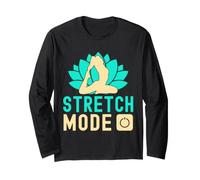 Yoga Stretch Mode On Funny Yoga Maglia a Manica