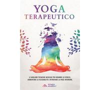 Yoga terapeutico [Paperback] [Dec 15, 2023]