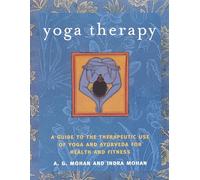 A. G. Mohan Indra Mohan Yoga Therapy (Tascabile)