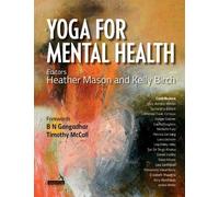 Yoga Therapy for Mental Health Conditions (Tascabile)
