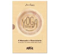 Yoga time. La danza della vita. Ediz. a colori. Con Taccuino - Eynard Laura
