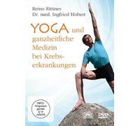 Yoga und ganzheitlsiche Medizin bei Krebserkrankungen