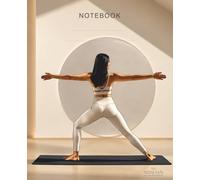 Yoga Woman Lined Notebook - 7.5x9.25 in - 100 pages: Aesthetic Composition Notebook with Warm Serene Vibe Warrior Pose | Lined Journal for Balance, ... Rituals, and Spiritual Wellness