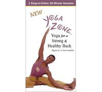 Yoga Zone: Yoga for a Strong & Healty Back