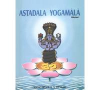 Yogacarya B K S Astadala Yogamala Vol.1 the Collected Works of B.K.S (Tascabile)