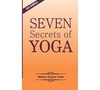 Yogaguru Mohan Karki Seven Secrets of Yoga (Tascabile)