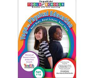 YogaKids Tools for Schools: Yoga for Physical Education