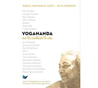 Yogananda mi ha cambiato la vita