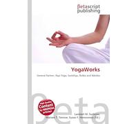 YogaWorks: General Partner, Raja Yoga, Samkhya, ¿stika and N¿stika