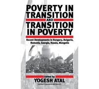 Yogesh Atal Poverty in Transition and Transition in Poverty (Tascabile)