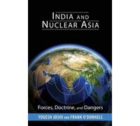 Yogesh Joshi Frank O'Donnell India and Nuclear Asia (Tascabile)